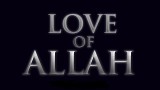 Between Love of Allah and Love of Oneself